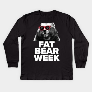 FAT BEAR WEEK Kids Long Sleeve T-Shirt